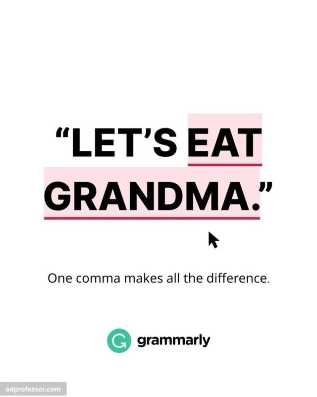 Grammarly ad reading '“Let's eat Grandma.”' with the missing comma highlighted, beneath the line 'One comma makes all the difference.'